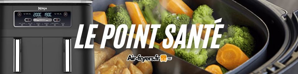 avantages-airfryer-santé